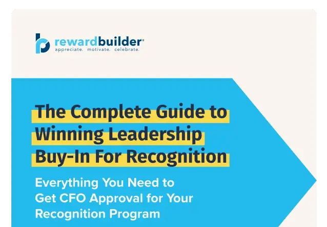 The-Complete-Guide-to-Winning-Leadership-Buy-In-For-Recognition-Image@2x